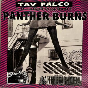 Tav Falco's Unapproachable Panther Burns Panther Phobia LP